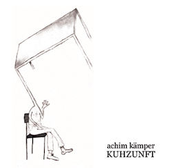 Achim Kämper - Kuhzunft (DVD)