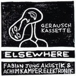 Elsewhere - "Gerauschkassette"