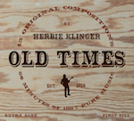 Herbie Klinger - "Old Times"